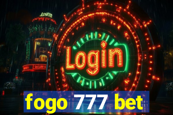 fogo 777 bet